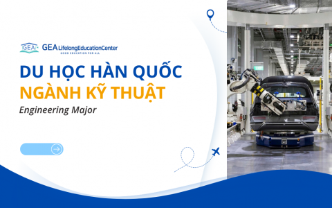 DU HỌC HÀN QUỐC NGÀNH KỸ THUẬT-NGÀNH CÓ CƠ HỘI VIỆC LÀM TỐT NHẤT 2024 